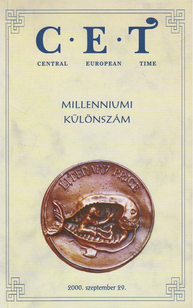 Mezei András - Central European Time Millenniumi Különszám 2000. szeptember 29., Budapest 2000 antikvár könyv