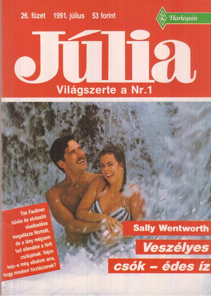 Sally Wentworth - Veszélyes csók- édes íz