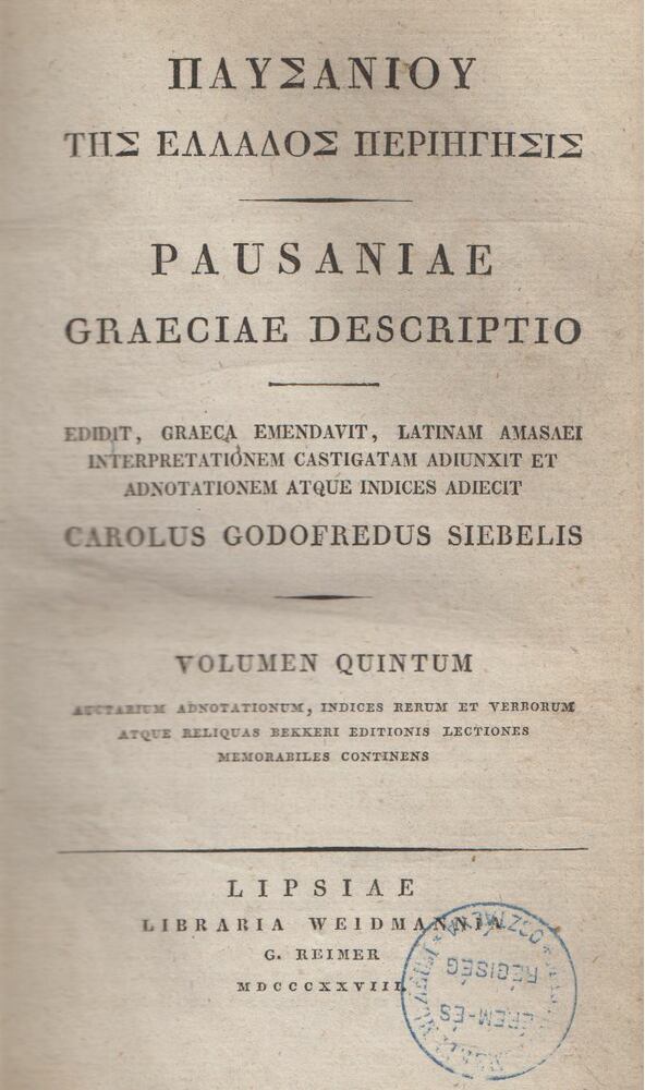 Carolus Godofredus Siebelis - Pausaniae Graeciae descriptio Volumen Quintium, Lipsiae 1828 antikvár könyv