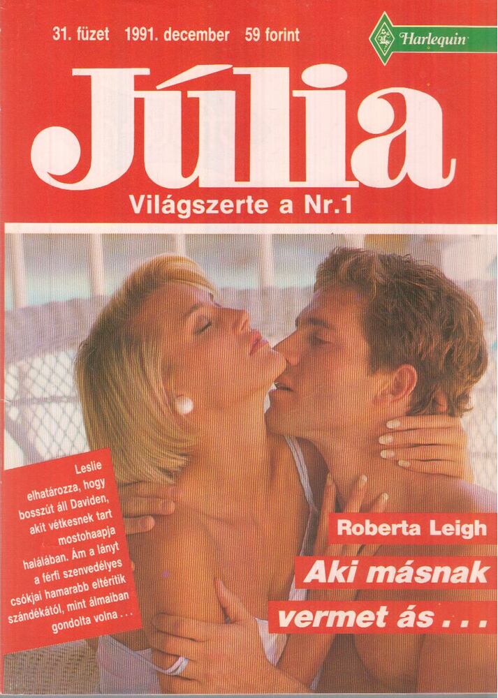 Roberta Leigh - Aki másnak vermet ás...