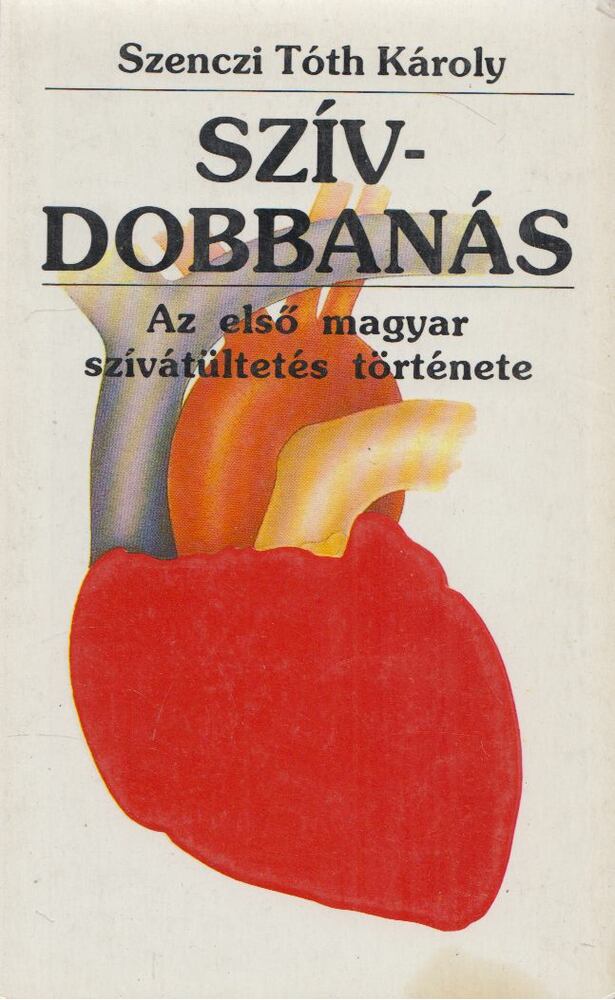Szenczi Tóth Károly - Szívdobbanás
