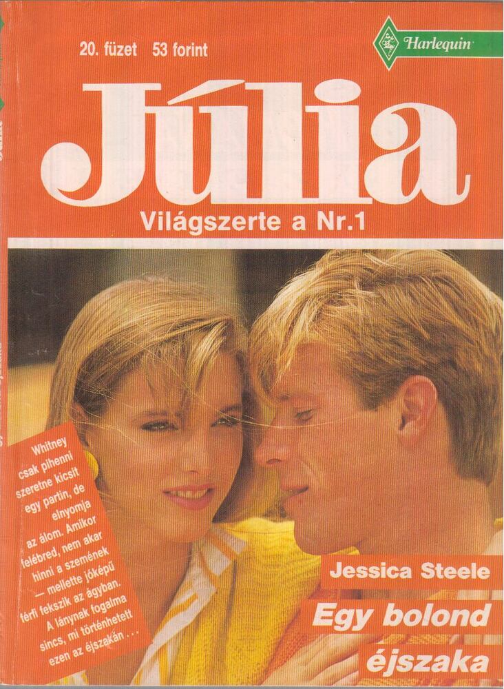 Jessica Steele - Egy bolond éjszaka