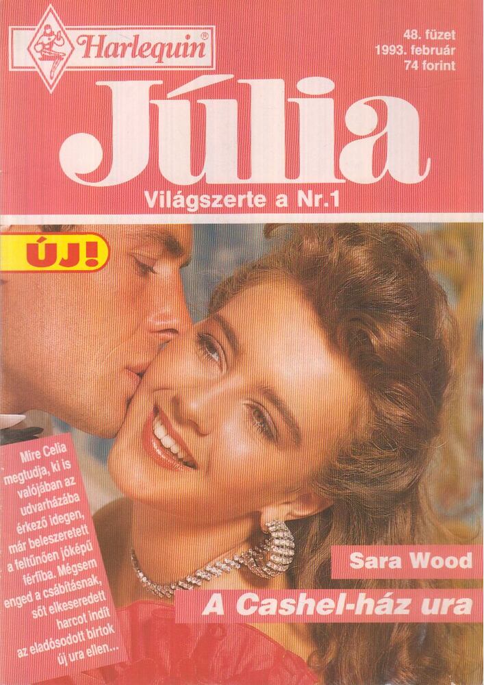 Sara Wood - A Cashel-ház ura