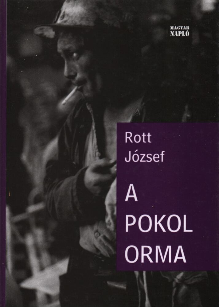 Rott József - A pokol orma
