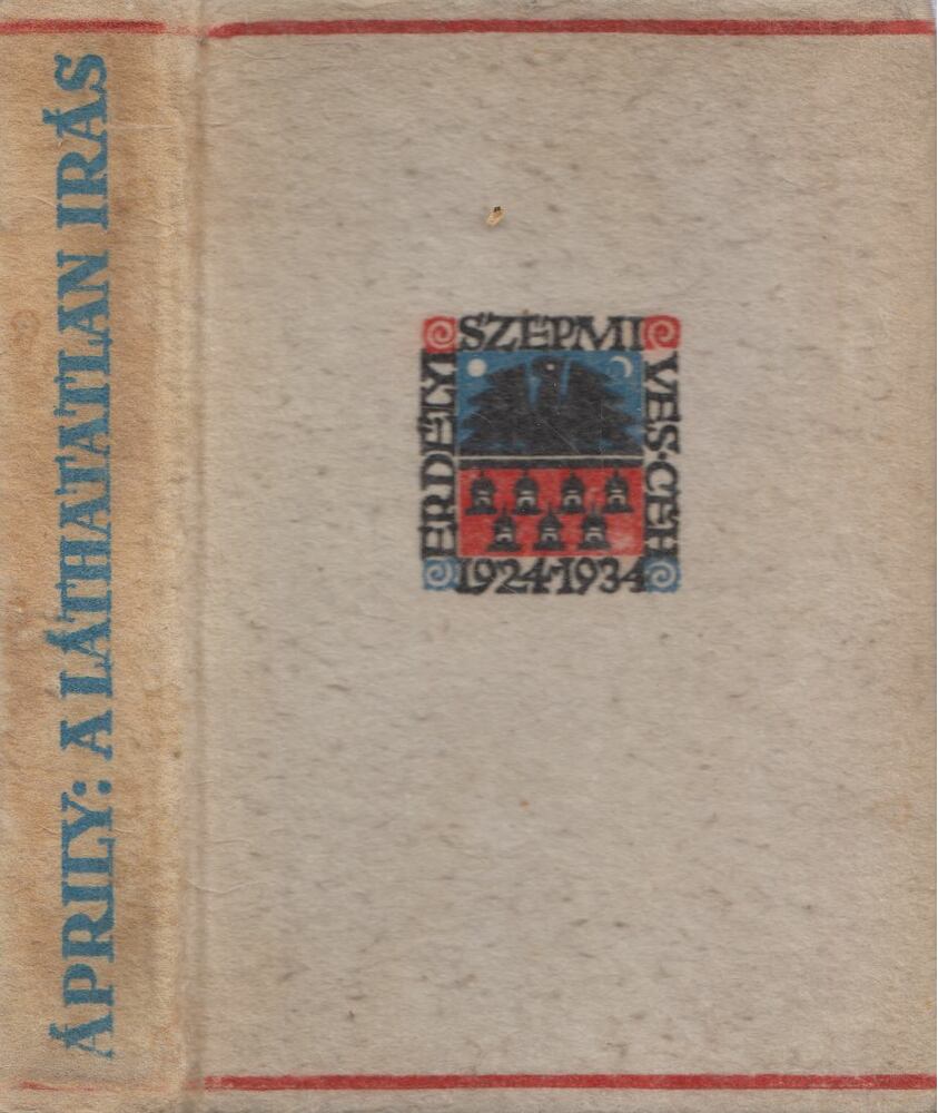 Áprily Lajos - A láthatatlan írás