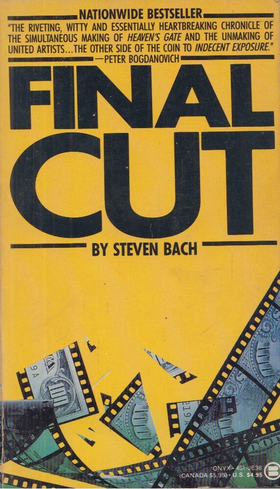 Steven Bach - Final cut