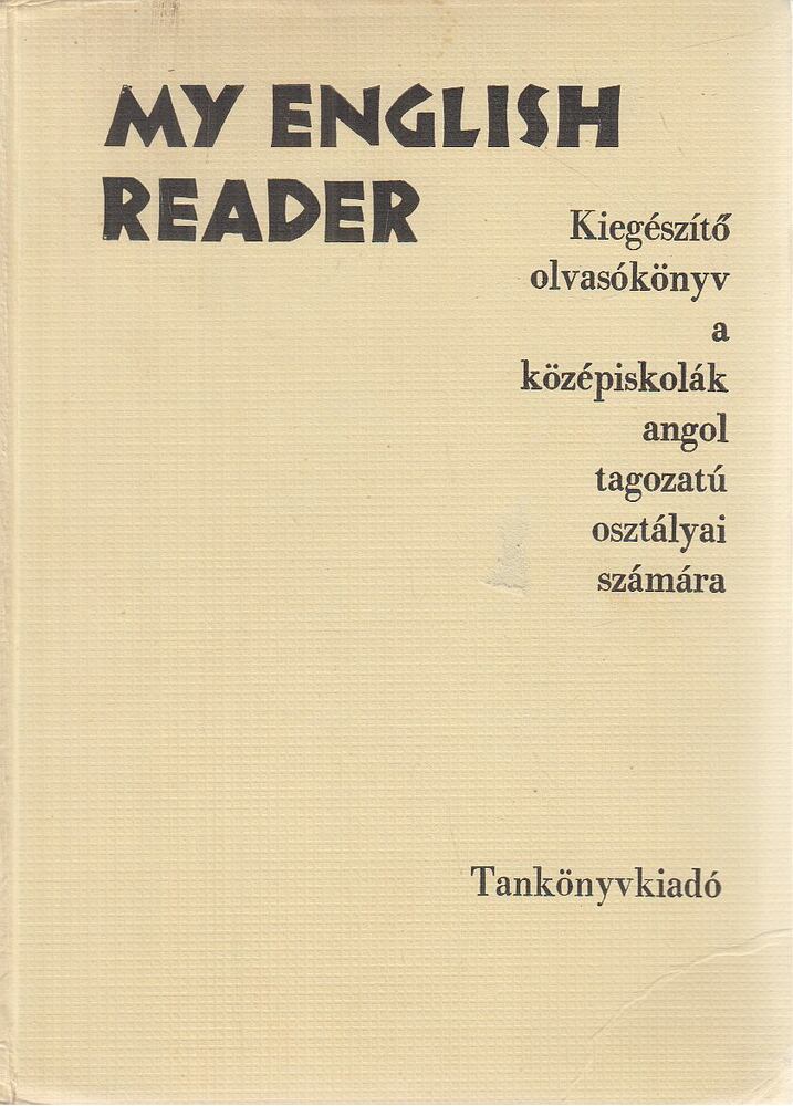 Tarnay Marianne,Horváth Károly - My English Reader