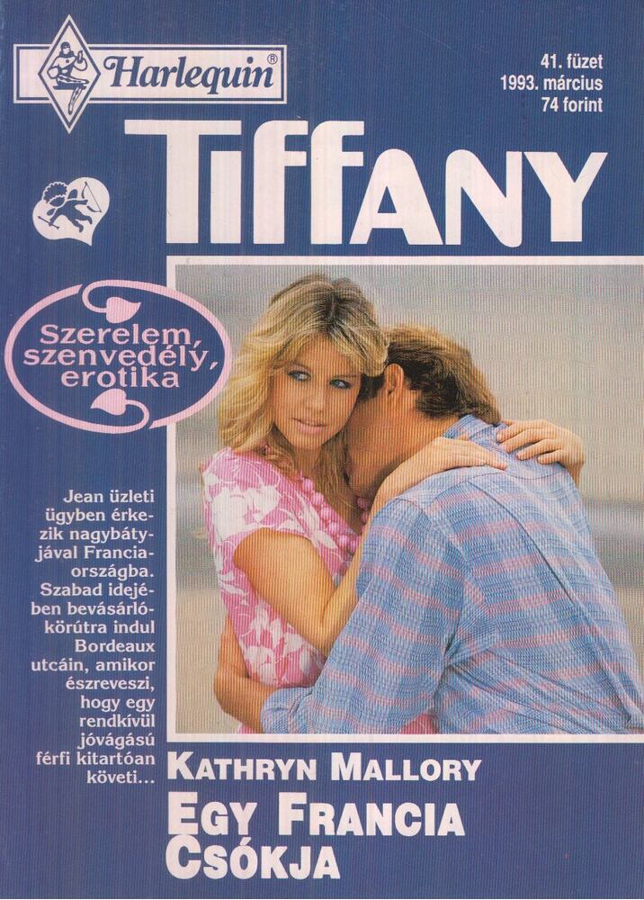 Kathryn Mallory - Egy francia csókja 1993.március