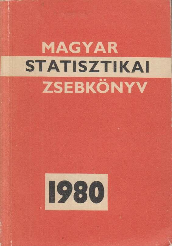  - Magyar statisztikai zsebkönyv 1980, Budapest 1980 antikvár könyv