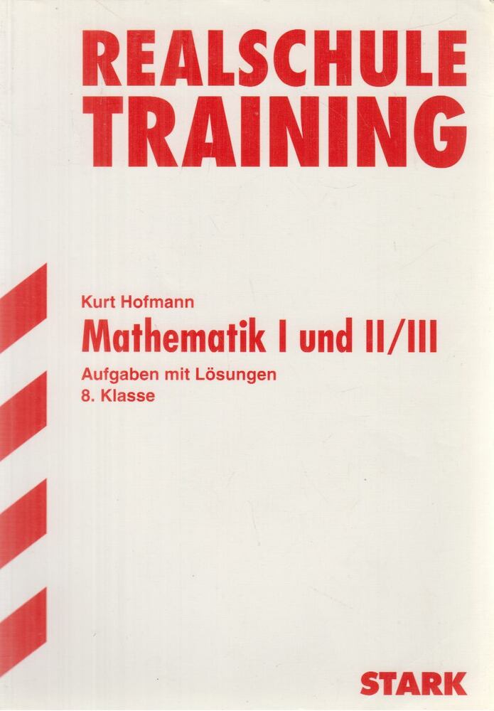 Kurt Hofmann - Mathematik I und II/III