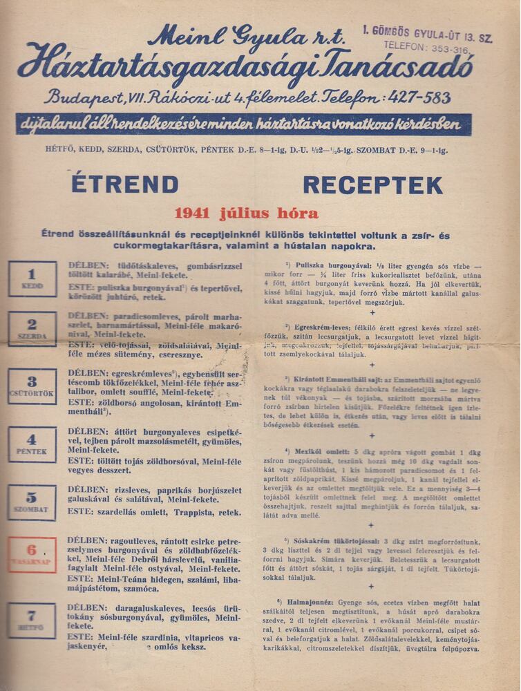 Meinl Gyula - Meinl Gyula R.t. háztartásgazdasági tanácsadó - Étrend, receptek 1941 július hóra