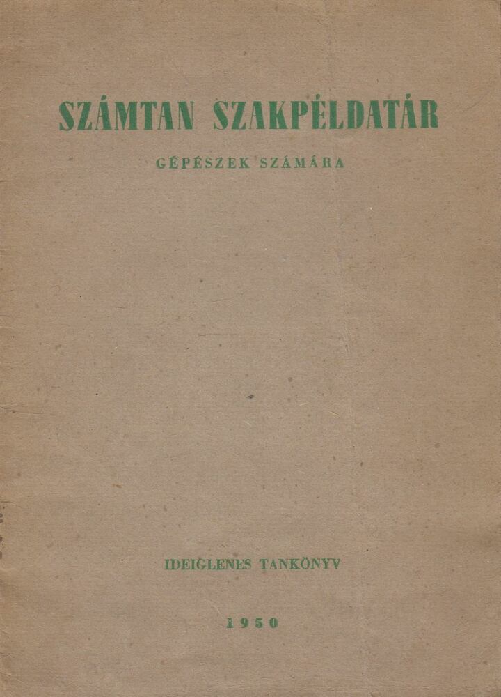 Dallos László,Szalai Béla,Uray Miklós - Számtani szakpéldatár gépészek számára