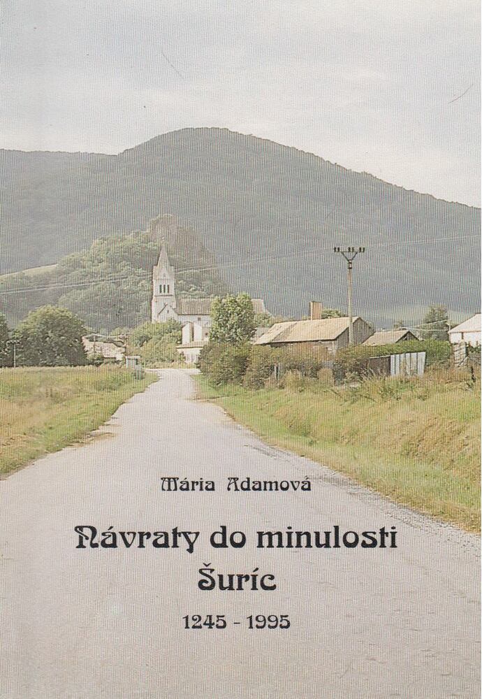 Mária Adamová - Návraty do minulosti Suric