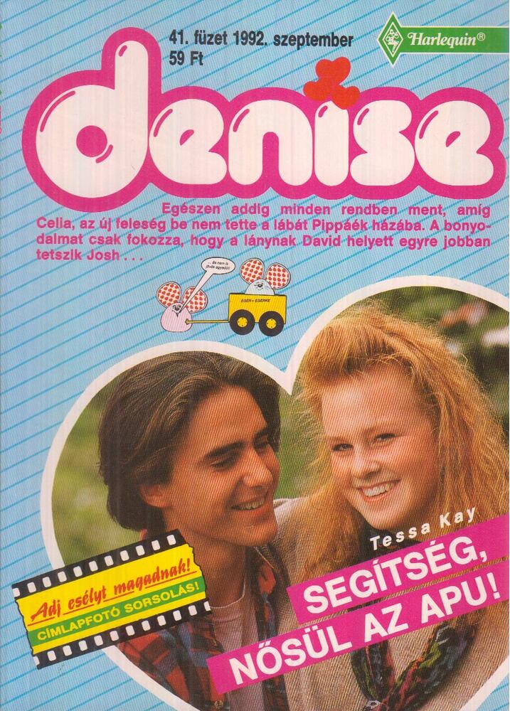 Kay, Tessa - Segítség, nősül az apu!