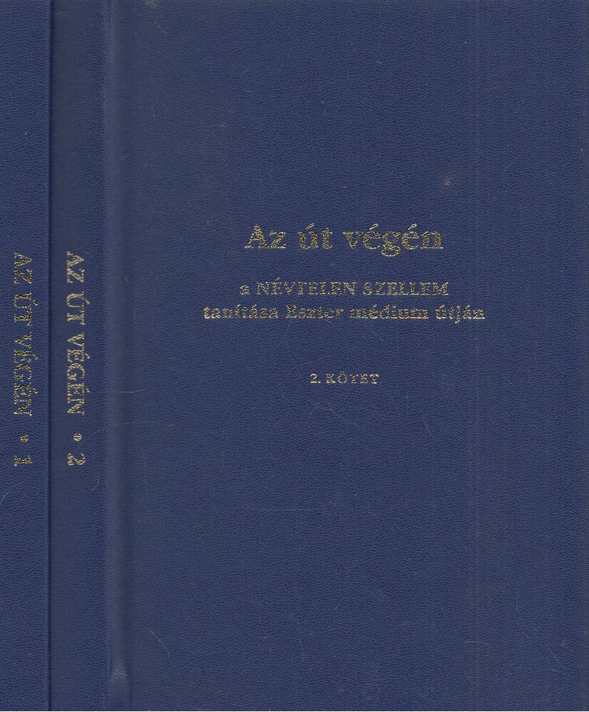 Vay Valéria - Az út végén I-II. kötet