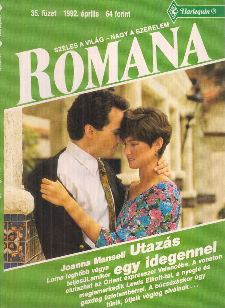 Mansell, Joanna - Utazás egy idegennel 1992.április, Budapest 1992 antikvár könyv