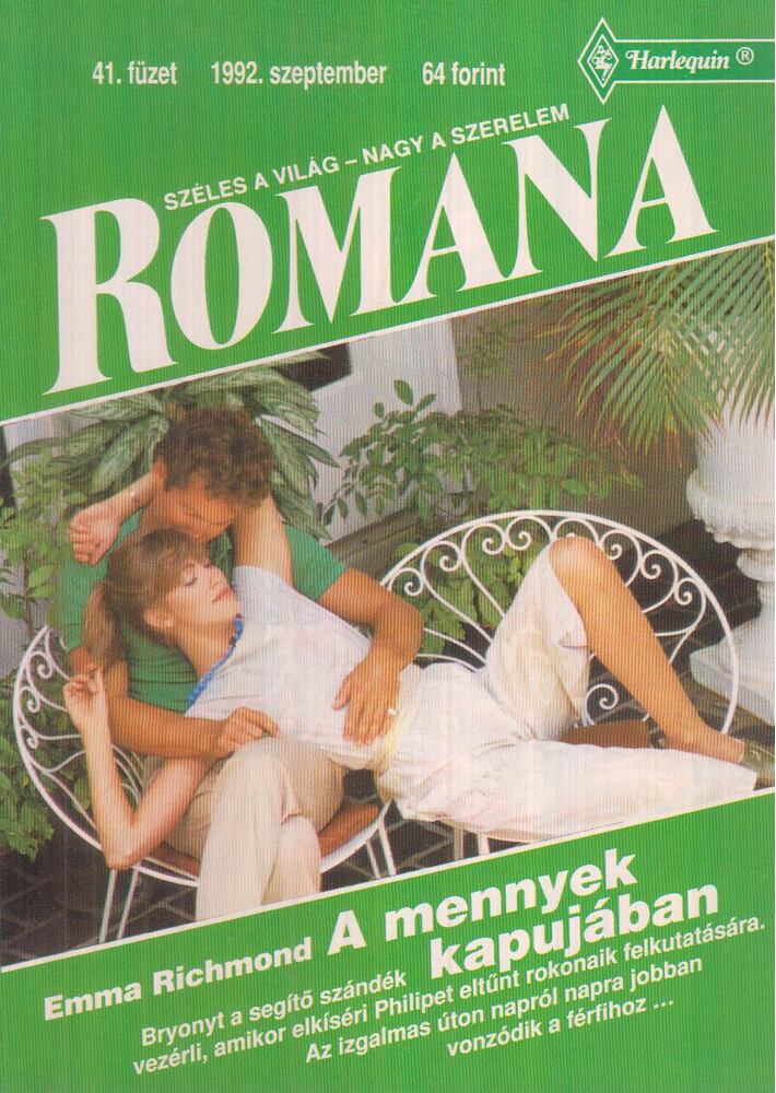 Emma Richmond - A mennyek kapujában 1992.szeptember Emma Richmond - A mennyek kapujában 1992.szeptember, Budapest 1992 antikvár könyv