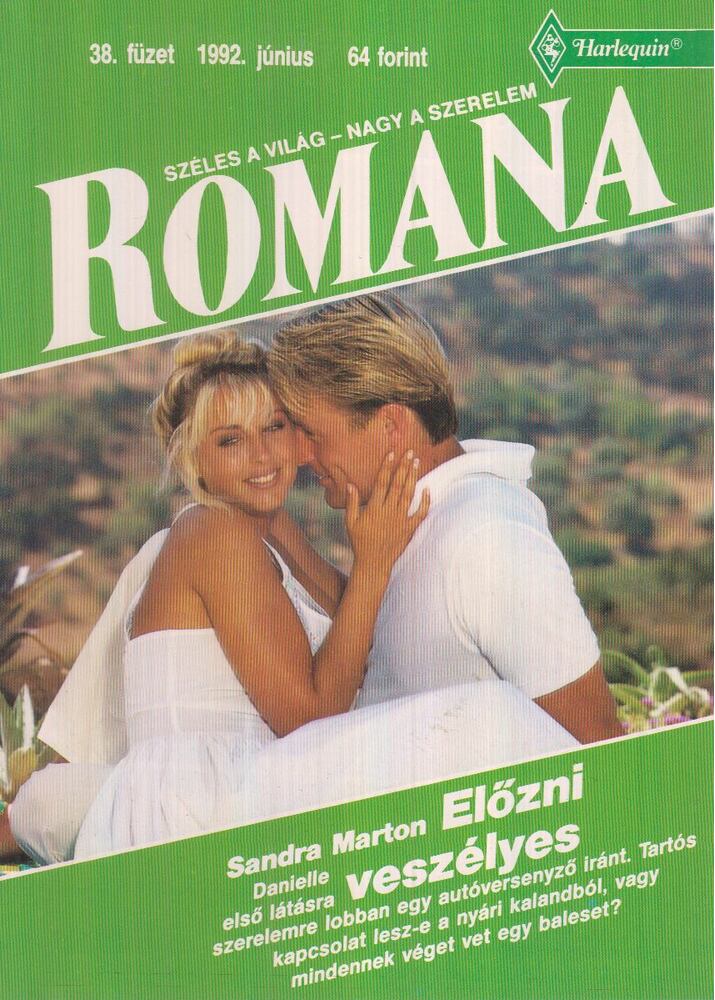 Sandra Marton - Előzni veszélyes 1992.június