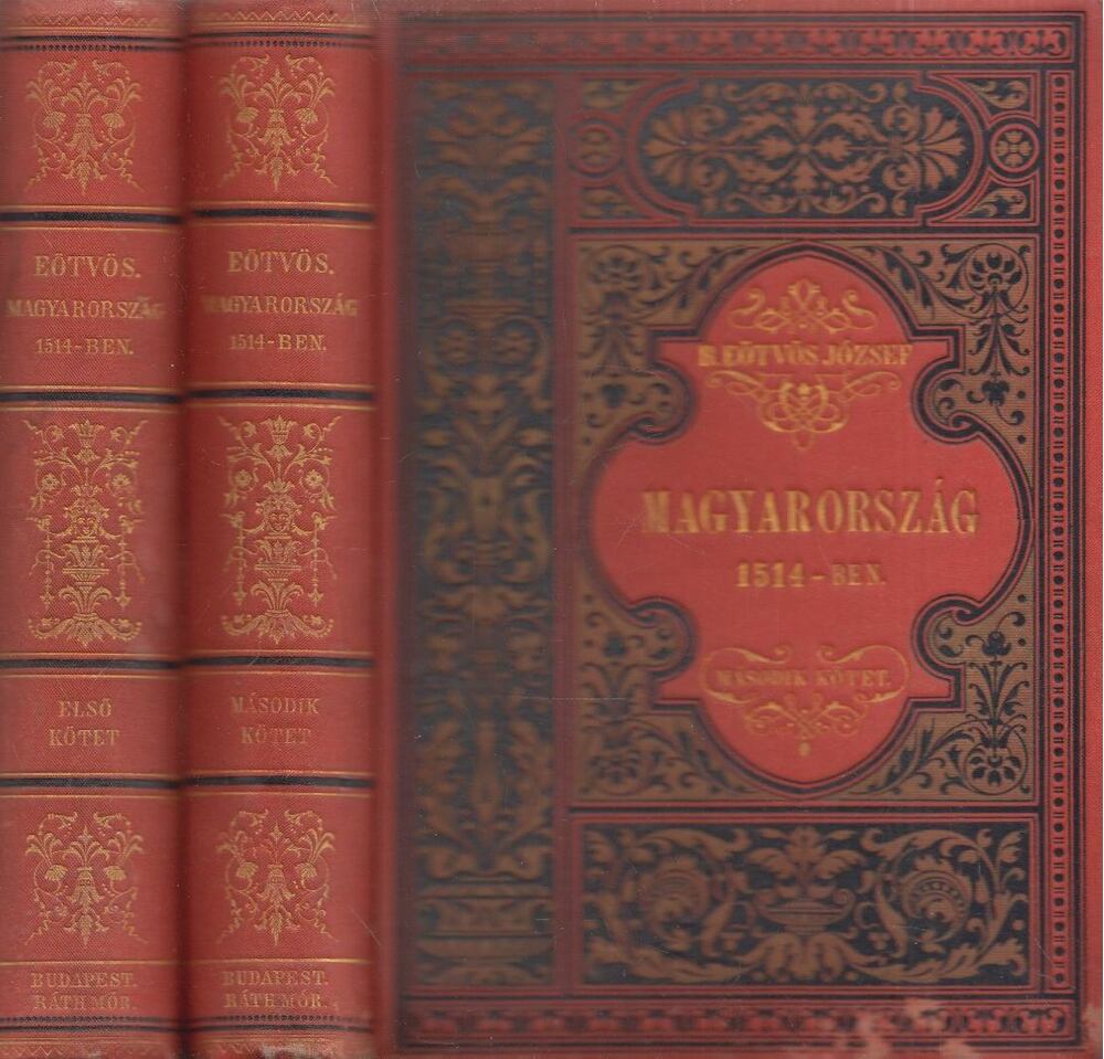 Báró Eötvös József - Magyarország 1514-ben I-II.