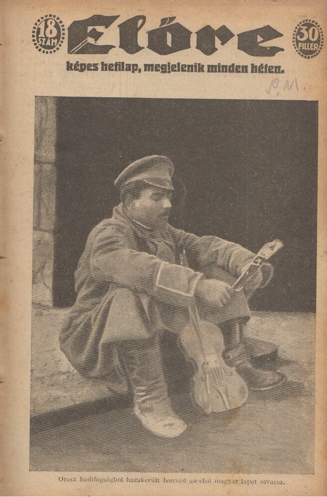 Garai Ferenc - Előre. Képes hetilap 1918. V. évfolyam május 4. - augusztus 31. (egybekötve), Budapest 1918 antikvár könyv