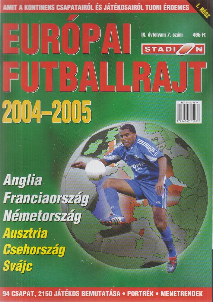 Pintér Patrick (szerk.) - Európai futballrajt 2004-2005, Budapest 2005 antikvár könyv