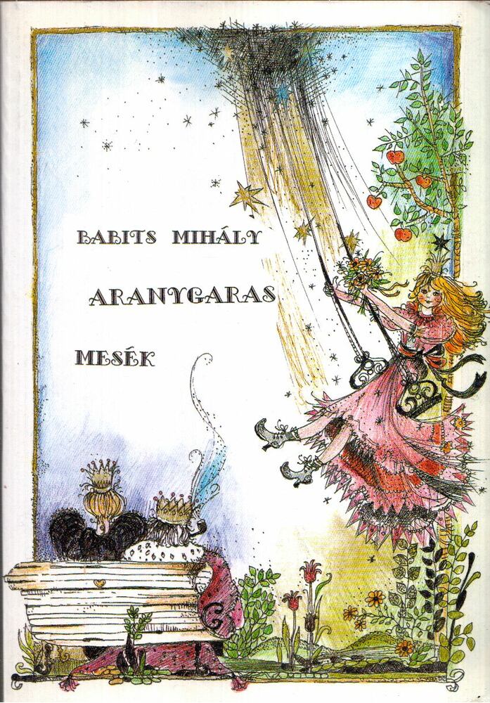 Babits Mihály - Aranygaras
