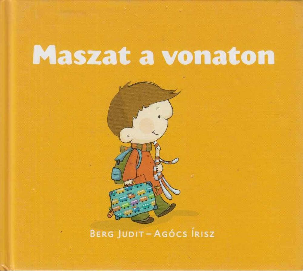 Berg Judit,Agócs Írisz - Maszat a vonaton