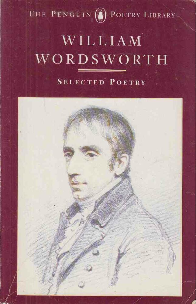 Wordsworth, William - Selected Poetry