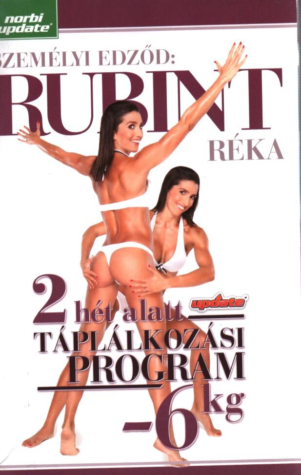 Rubint Réka - Személyi edződ: Rubint Réka