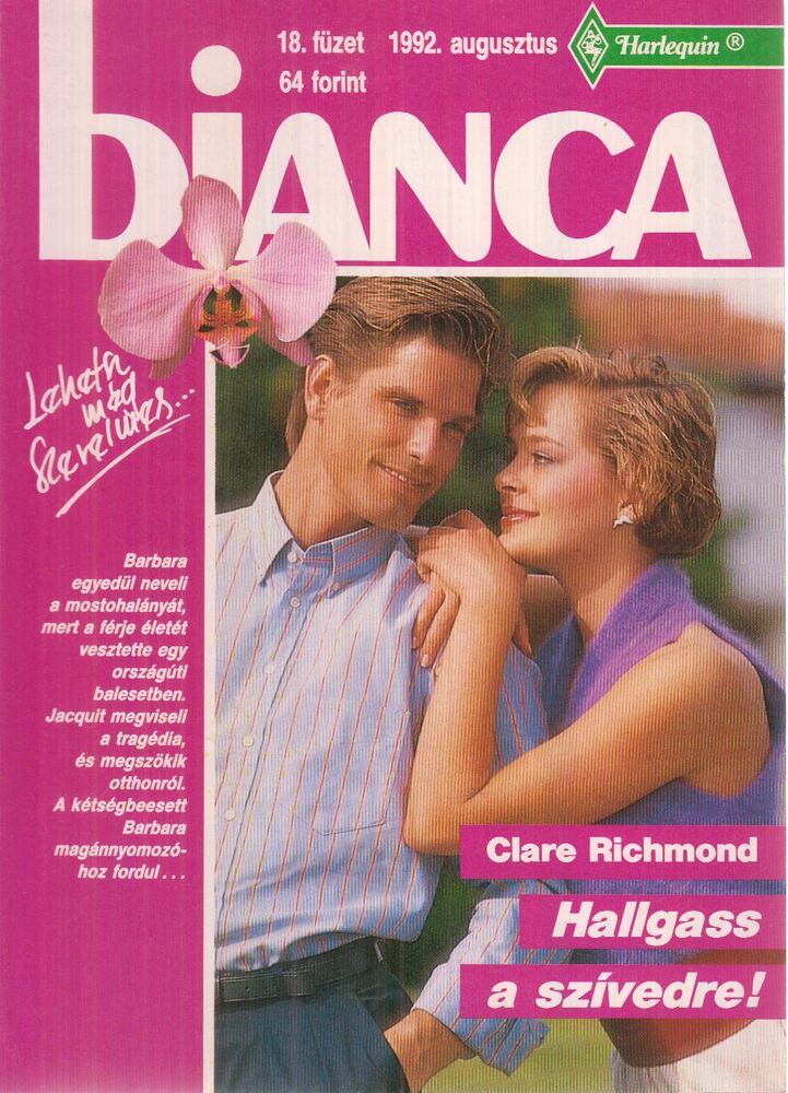 Richmond, Clare - Hallgass a szívedre!