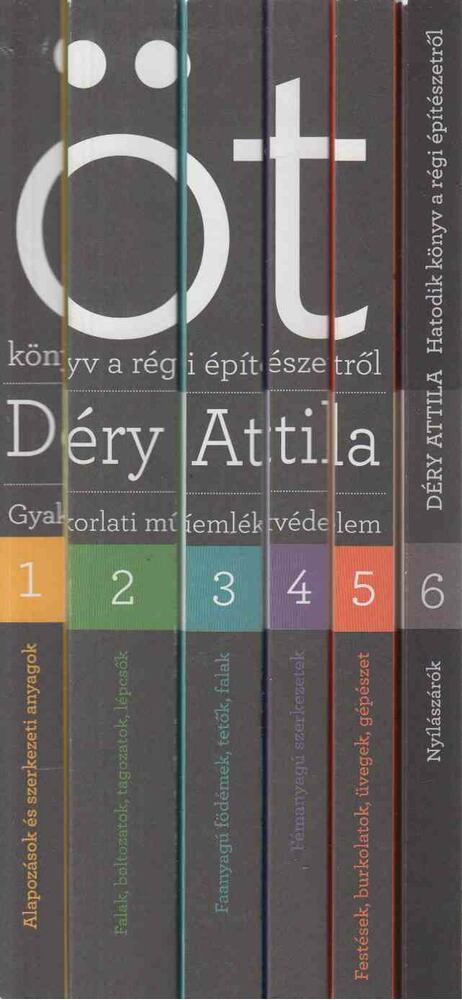 Déry Attila - Öt könyv a régi építészetről + Hatodik könyv a régi építészetről