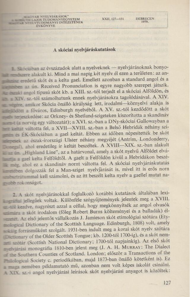 Kniezsa Veronika - Skóciai nyelvjáráskutatások (dedikált), Debrecen 1979 antikvár könyv
