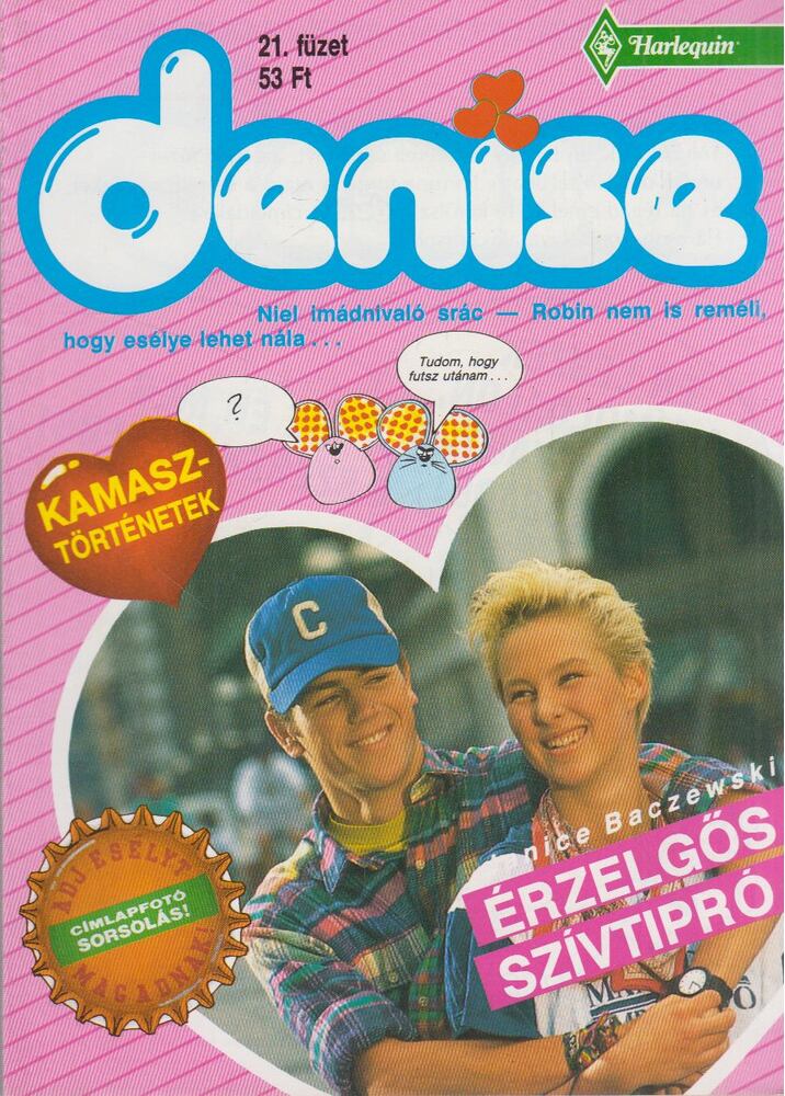 Janice Baczewski - Érzelgős szívtipró
