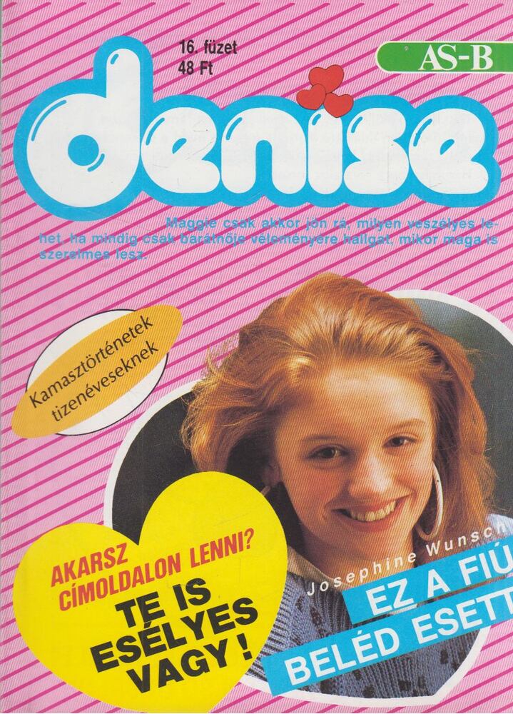 Josephine Wunsch - Ez a fiú beléd esett