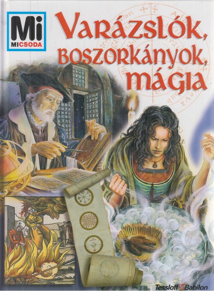 Daxelmüller, Christoph - Varázslók, boszorkányok, mágia Daxelmüller, Christoph - Varázslók, boszorkányok, mágia, Budapest 2005 antikvár könyv