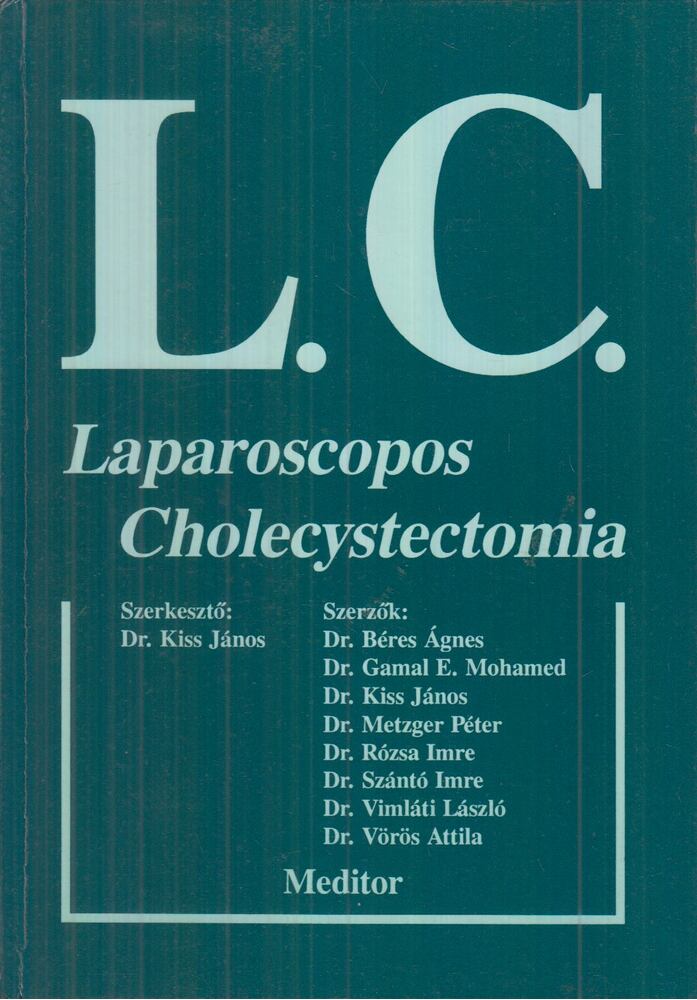 Dr. Kiss János - Laparoscopos Cholecystectomia