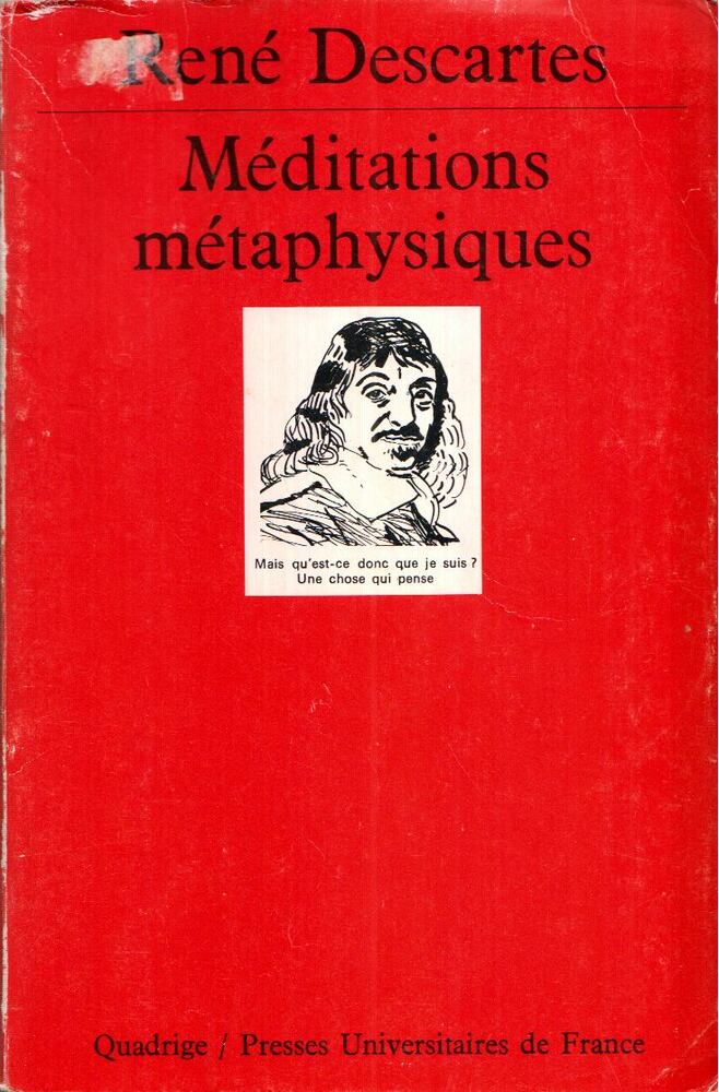 René Descartes - Méditations métaphysiques