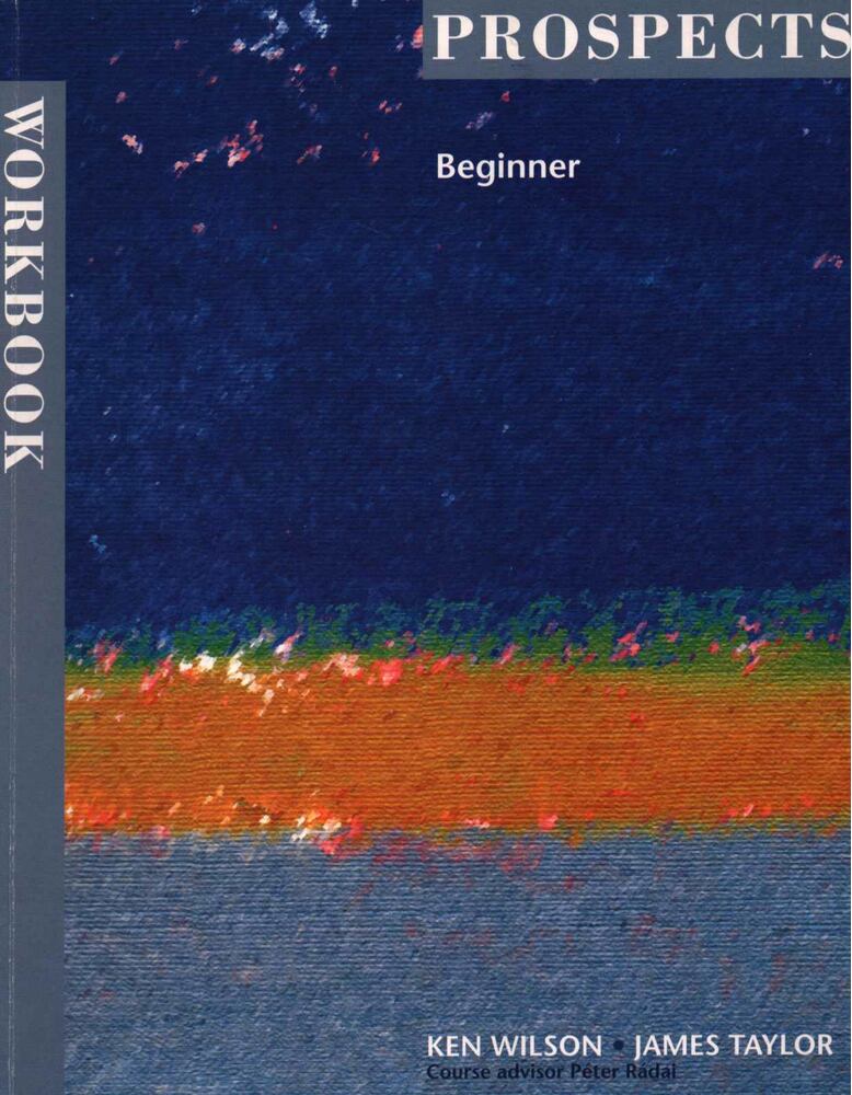Ken Wilson,James Taylor - Prospects Beginner Workbook