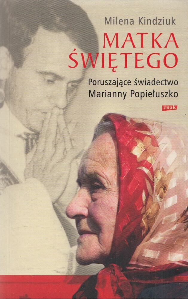 Milena Kindziuk - Matka Swietego