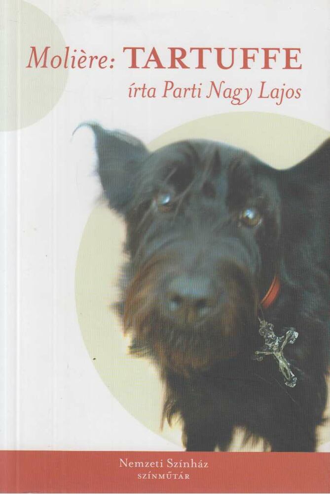 Parti Nagy Lajos - Moliére: Tartuffe