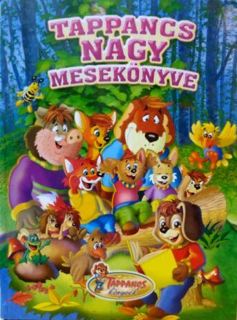 Rakács Eszter - Tappancs nagy mesekönyve