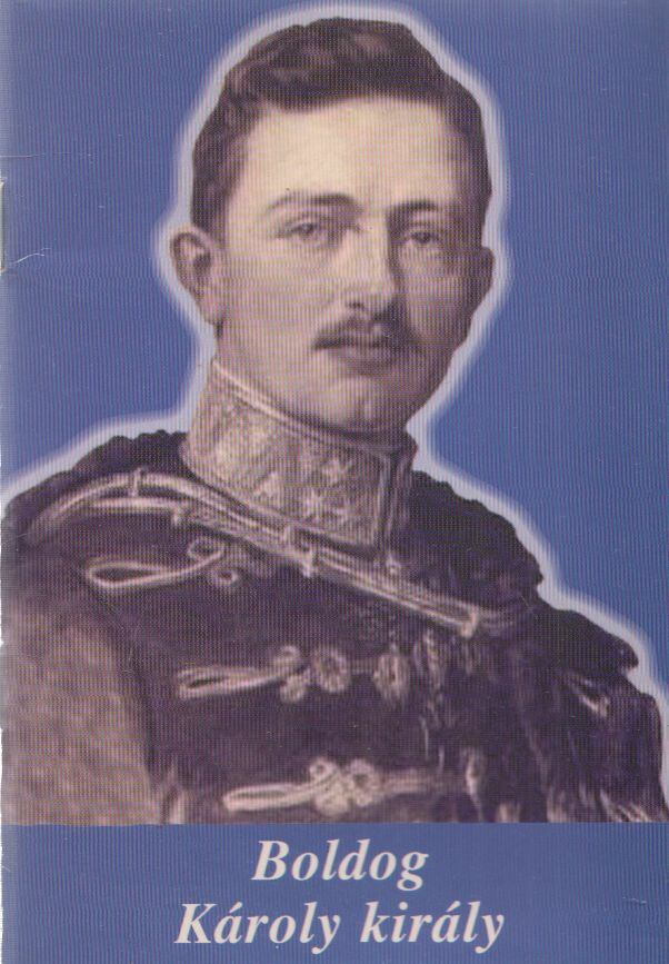 Turcsik György - Boldog Károly király