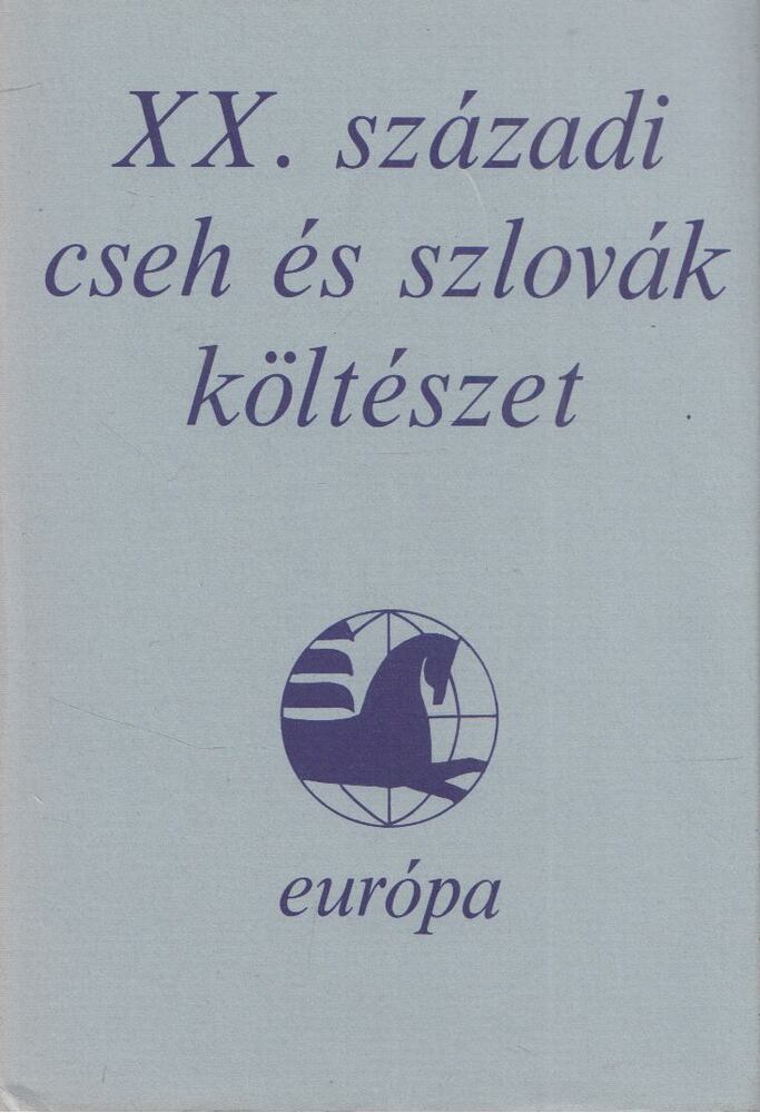  - XX. századi cseh és szlovák költészet, Pozsony 1986 antikvár könyv