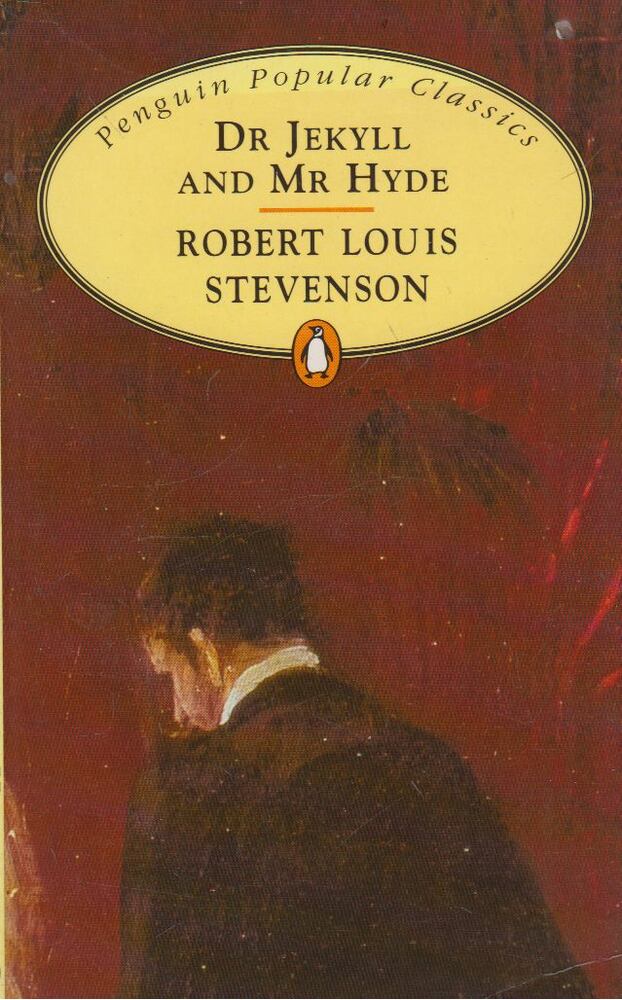 Robert Louis Stevenson  - The Strange Case of Dr Jekyll and Mr Hyde