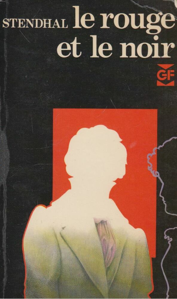 Stendhal - Le rouge et le noir