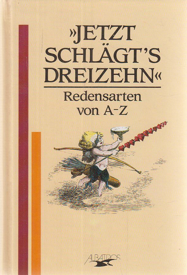  - "Jetzt schlägt's dreizehn", Herrsching 0 antikvár könyv