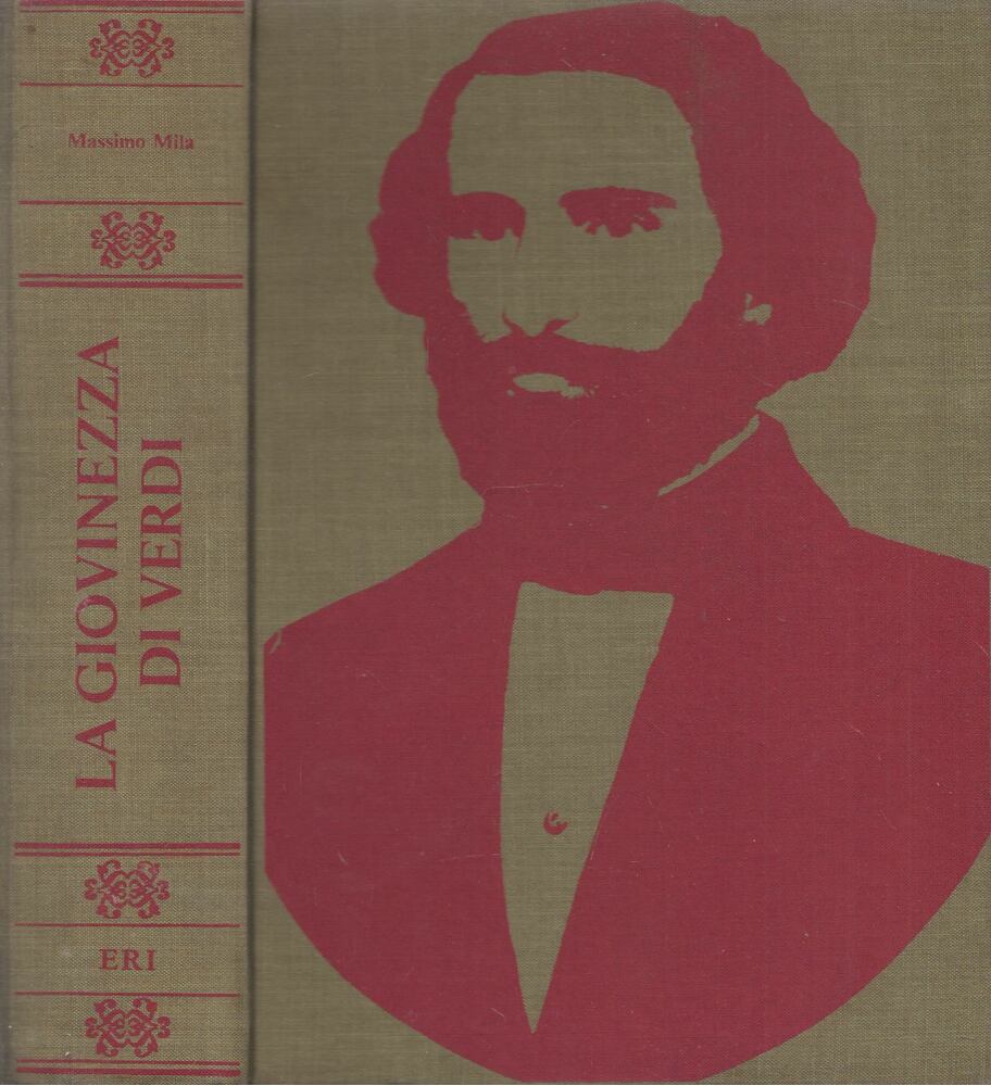 Massimo Mila - La Giovinezza Di Verdi, Torino 1974 antikvár könyv