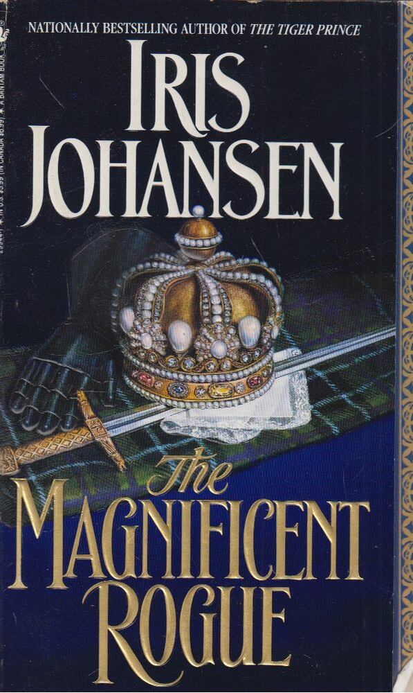 Iris Johansen - The Magnificent Rogue