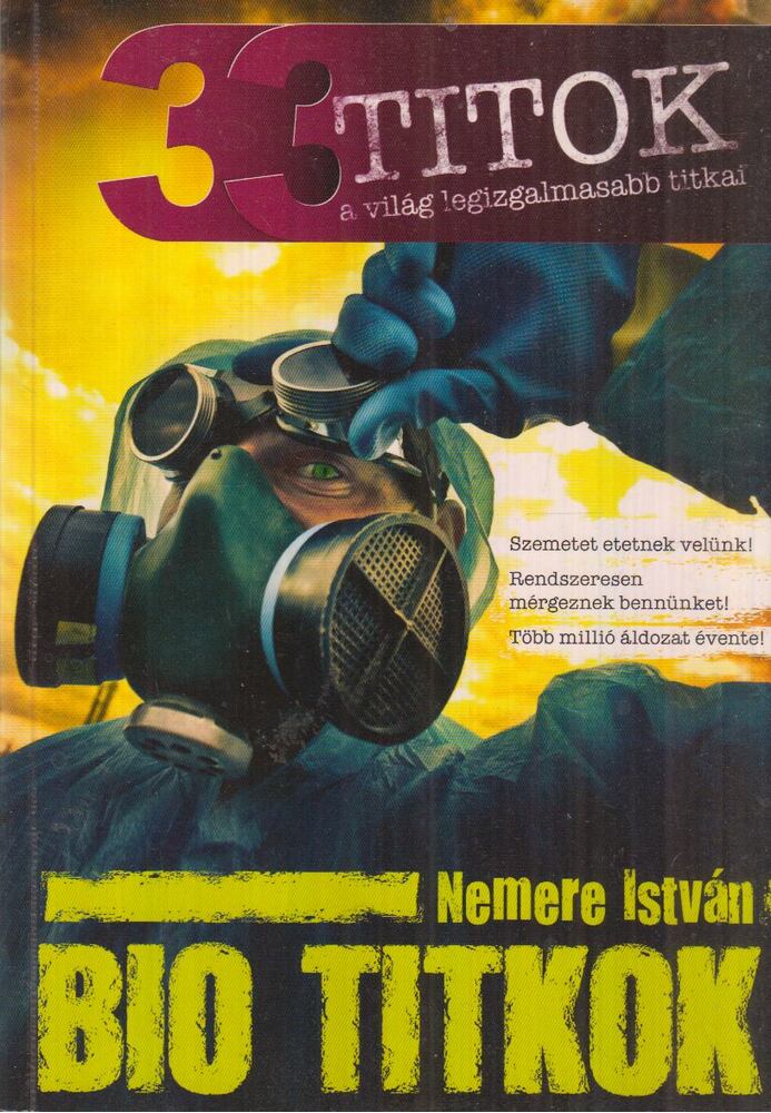 Nemere István - Bio titkok