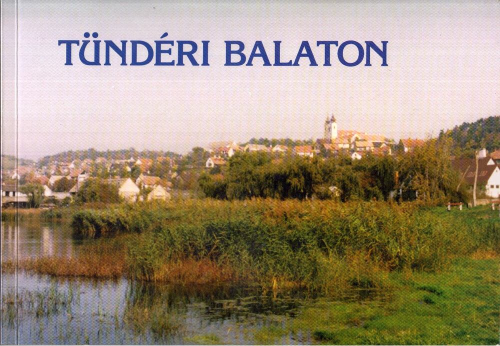 Dr. Nádai Magda - Tündéri Balaton